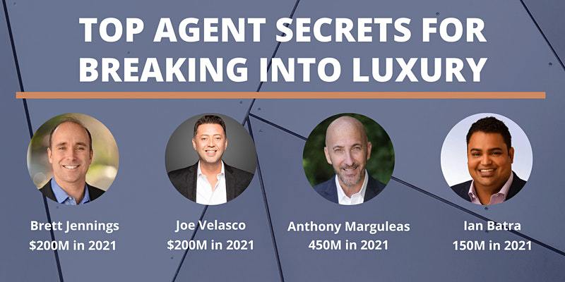 Agent Panel - Breaking Into Luxury